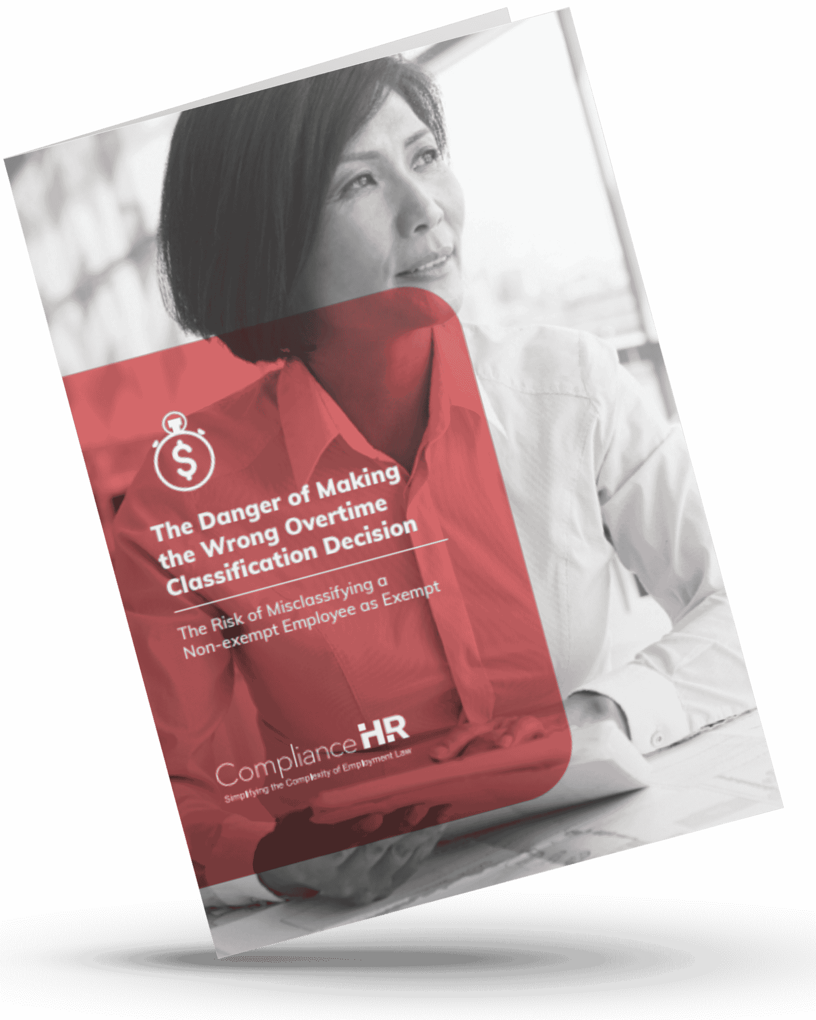 The Danger of Making the Wrong Overtime Classification Decision